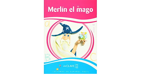 Libro: Merlín el Mago por Clara Andrade