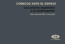 vLibro: Cómicos ante el espejo: Autobiografías De Actores Españoles por Juan A Ríos Carratala