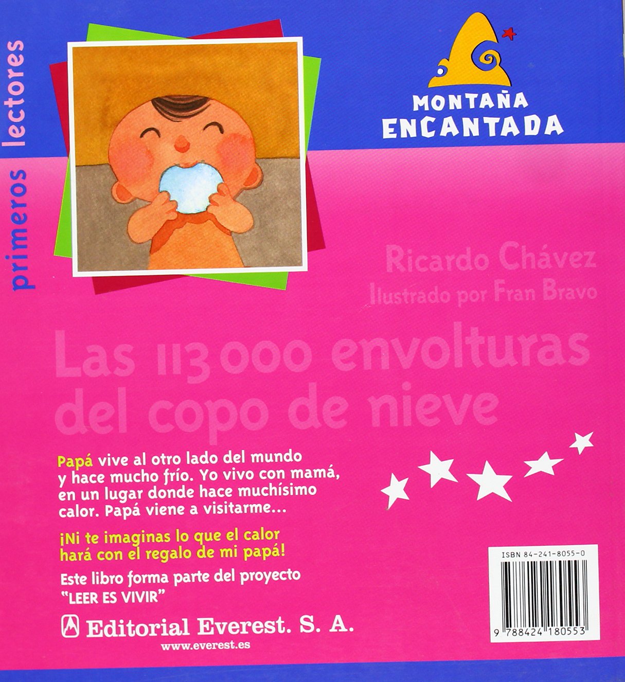 Libro: Las 113000 Envolturas Del Copo De Nieve por Ricardo Chávez Castañeda