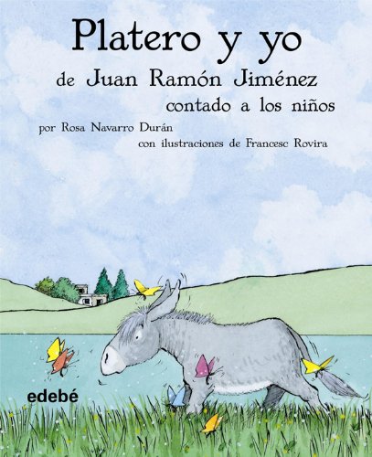 Libro: Platero y Yo contado a los niños por Juan Ramón Jiménez