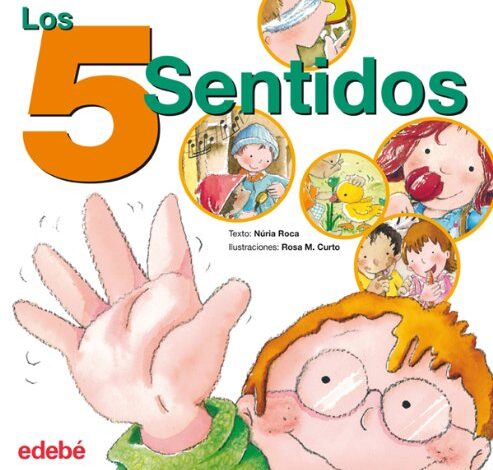 Libro: Los cinco sentidos por Núria Roca