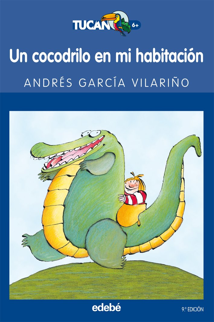 Libro: Un Cocodrilo En Mi Habitación por Andrés García Vilariño