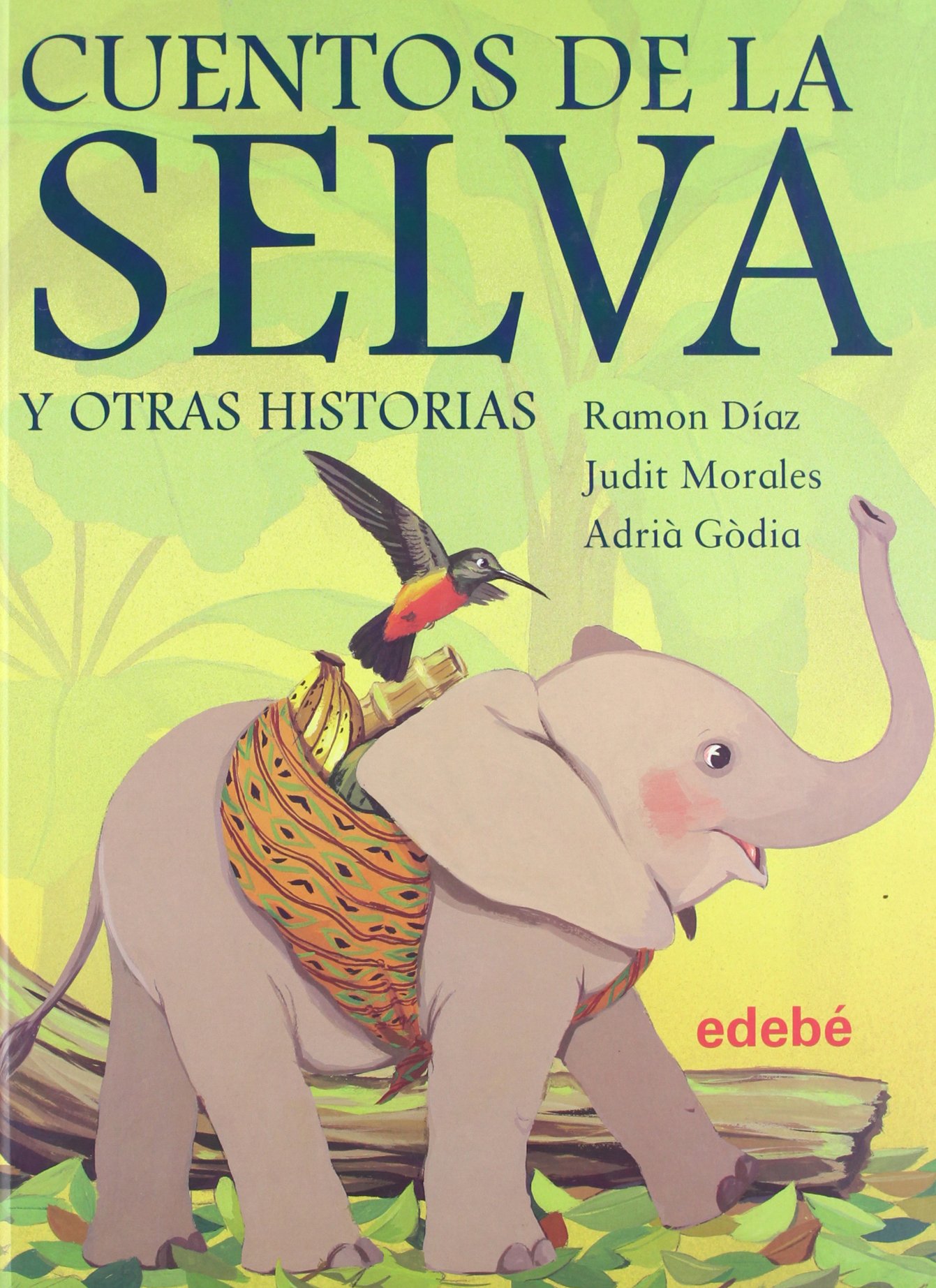 Libro: Cuentos de la selva y otras historias por Ramón Díaz