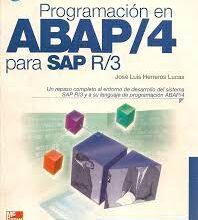 Libro: Programación en ABAP/4 para SAP R/3: Guía completa por José Luis Herreros Lucas