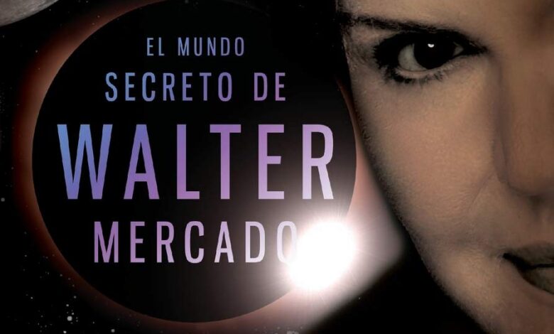 Libro: El mundo secreto de Walter Mercado por Walter Mercado