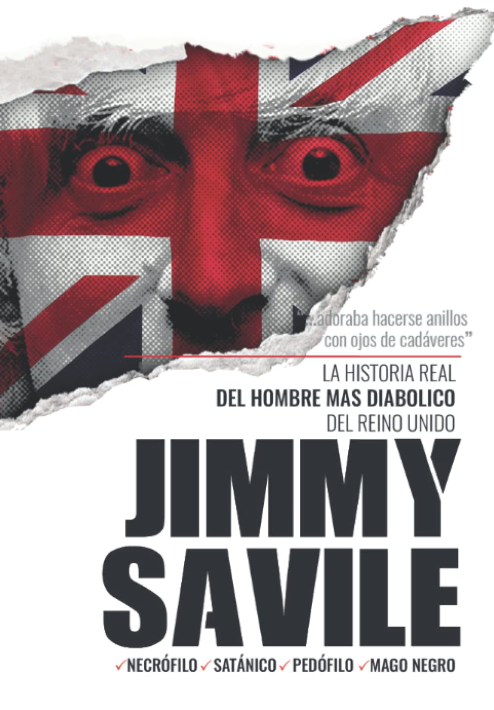Libro: Jimmy Savile: El Vampiro de Leeds, por JJ. Hoces