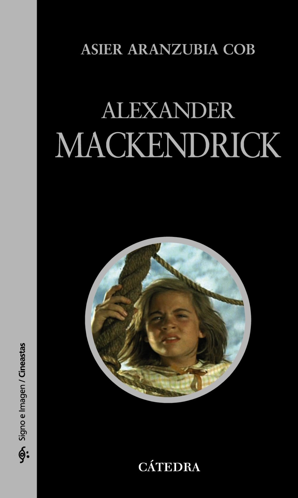 Libro: Alexander Mackendrick por Asier Aranzubia Cob