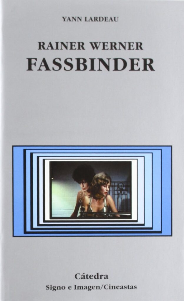 Libro Reiner Werner Fassbinder por Yann Lardeau