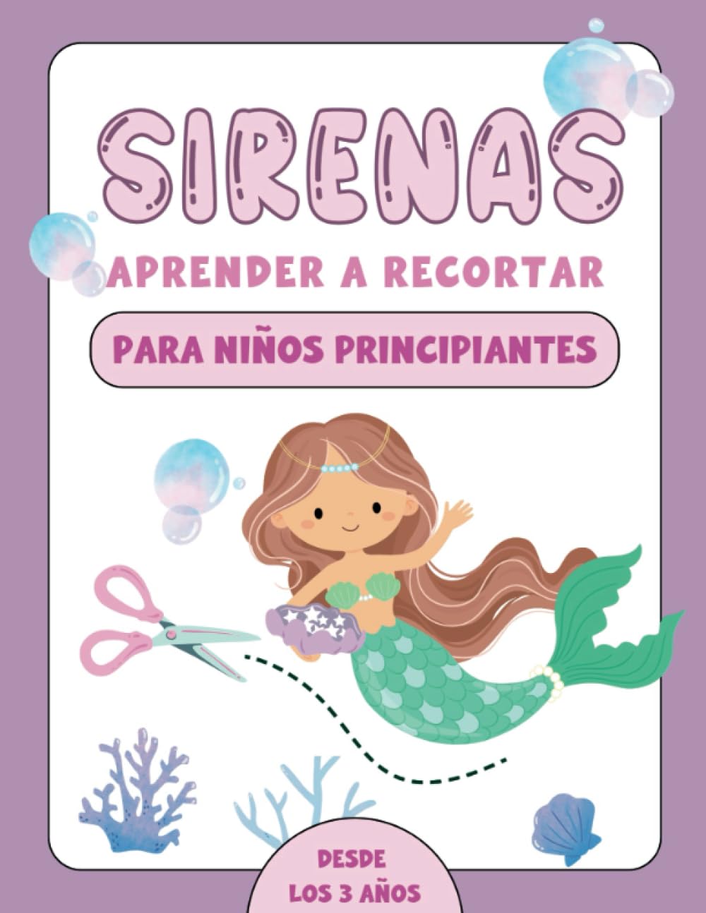 Libro: Sirenas – Aprende a recortar para niños principiantes por Editorial Imaginarte