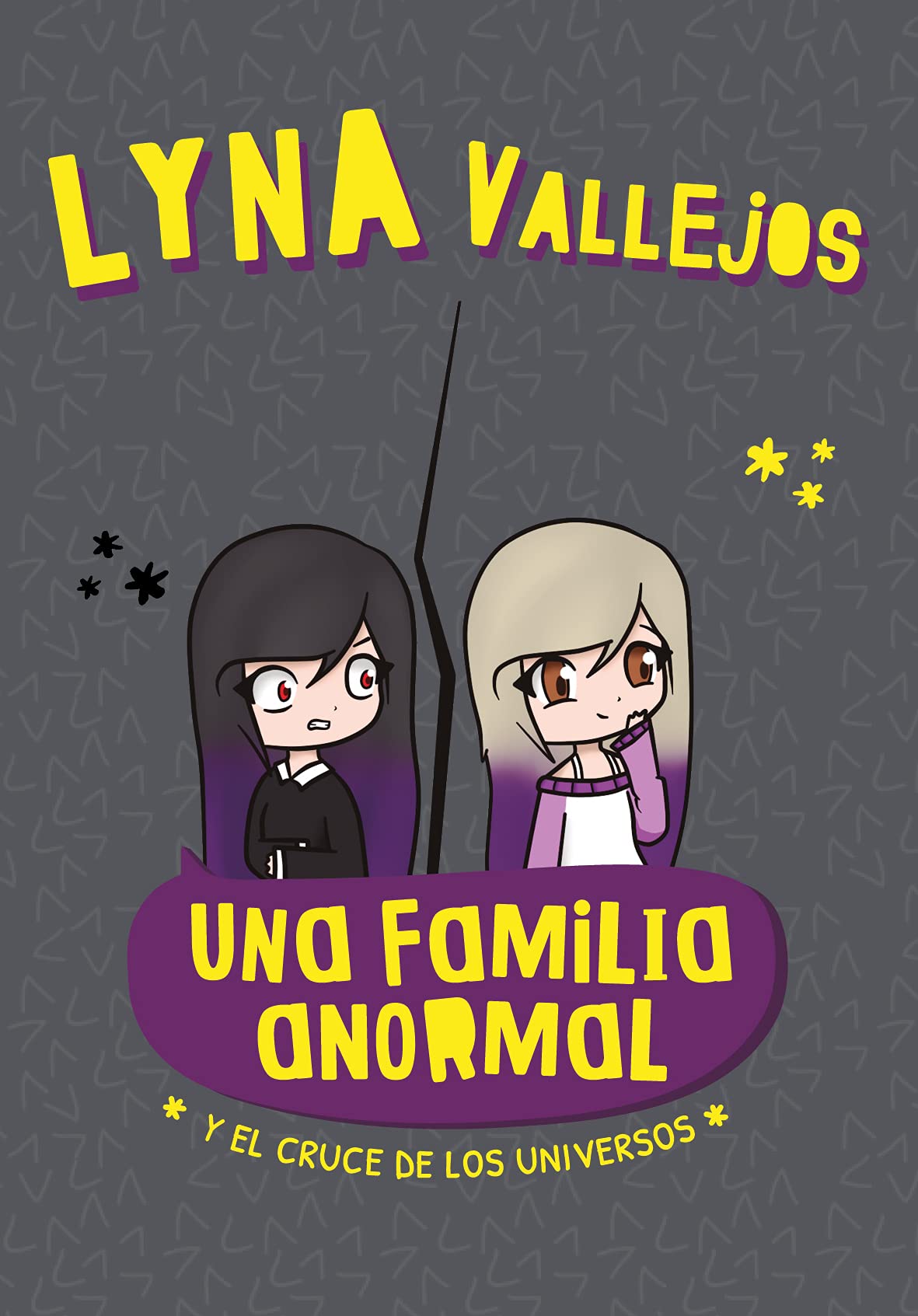 Libro: Una familia anormal y el cruce de los universos por Lyna Vallejos