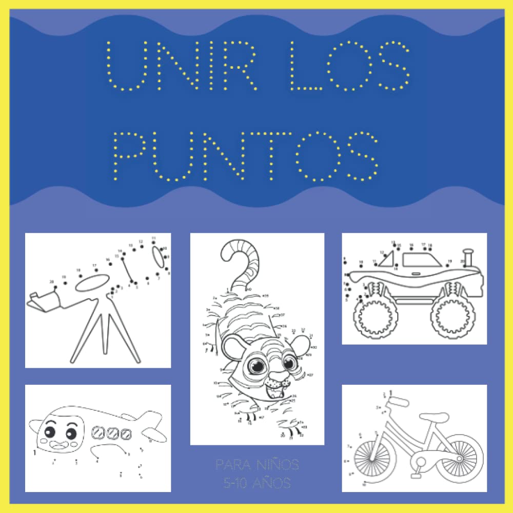 Libro: Unir los puntos para niños 5-10 años con 100 ilustraciones para crear y colorear para niños y niñas por Hereward Wilers