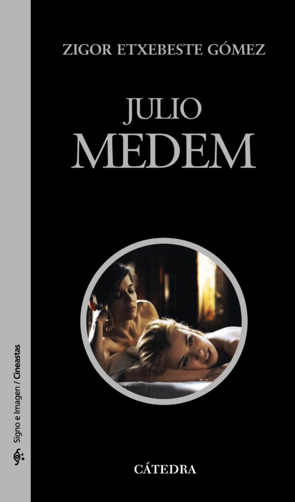 Libro Julio Medem por Zigor Etxebeste