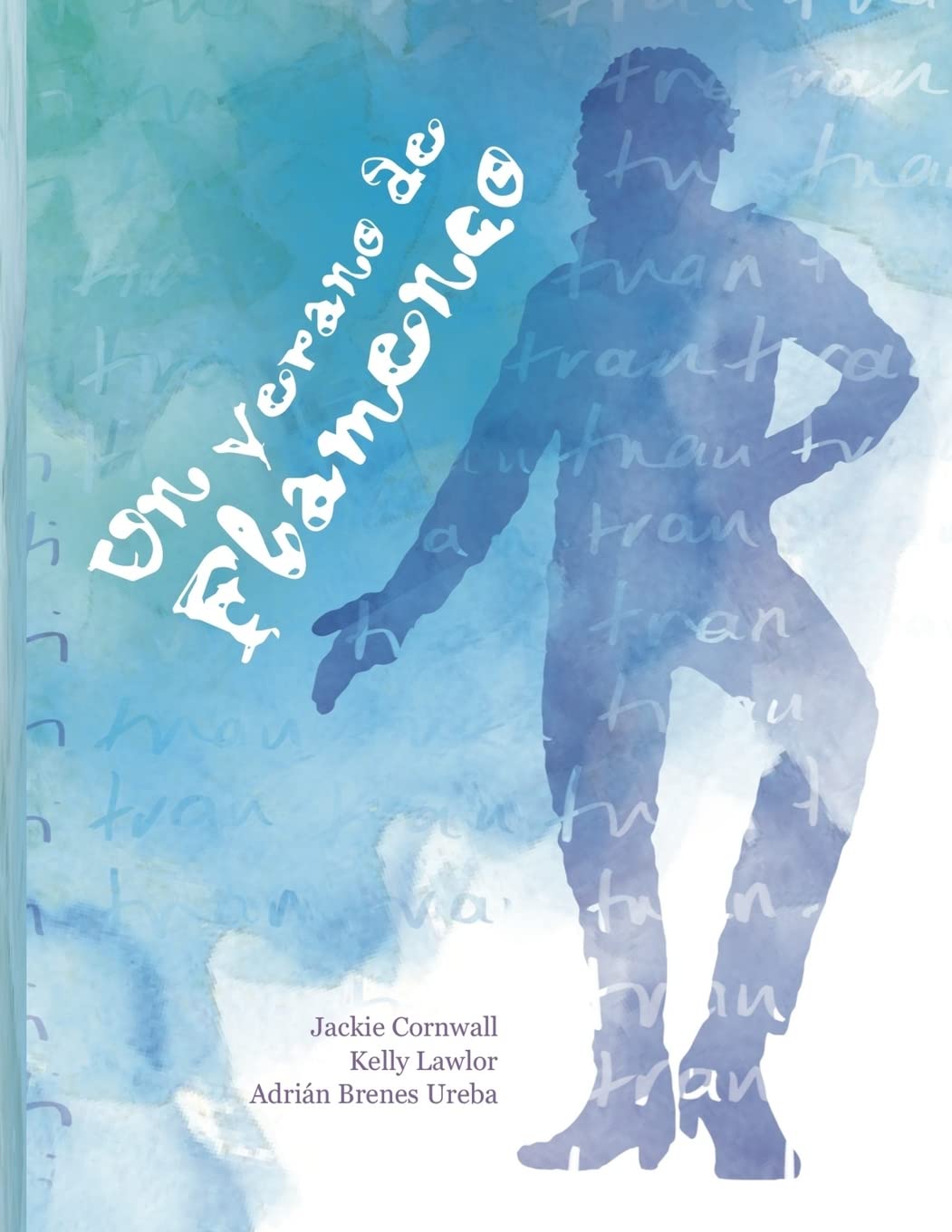 Libro: Un Verano de Flamenco por Jackie Cornwall