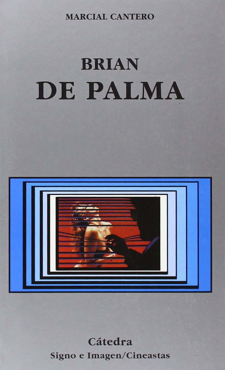 Libro: Brian de Palma por Marcial Cantero 