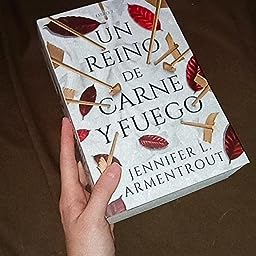 Libro: Un Reino de Carne Y Fuego - Libro 2 de 3: De Sangre y Cenizas por Jennifer L Armentrout