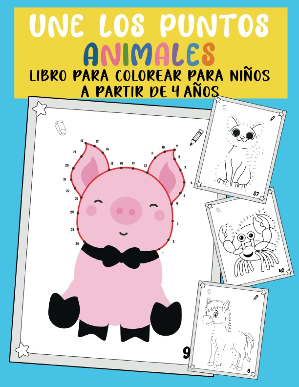 Libro: Une los puntos Animales - Libro para colorear para niños a partir de 4 años por Lina Mikhal