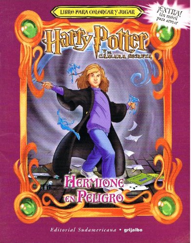 Libro: Libro para colorear y jugar - Harry Potter y la Cámara Secreta - Hermione En Peligro por J.K.Rowling