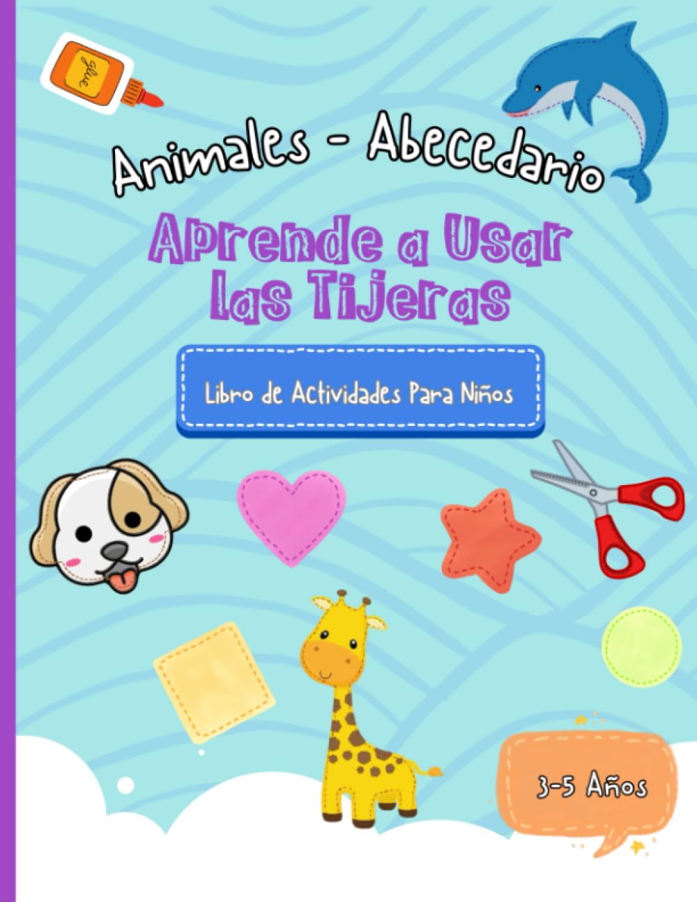 Libro: Aprende a usar las tijeras con animales y abecedario por Sandy L. White