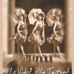 Libro: ¿La Vida? ¡Un Teatro! Por Eleonora Villegas