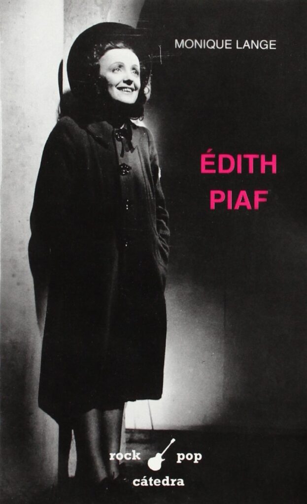 Libro: Edith Piaf por Monique Lange