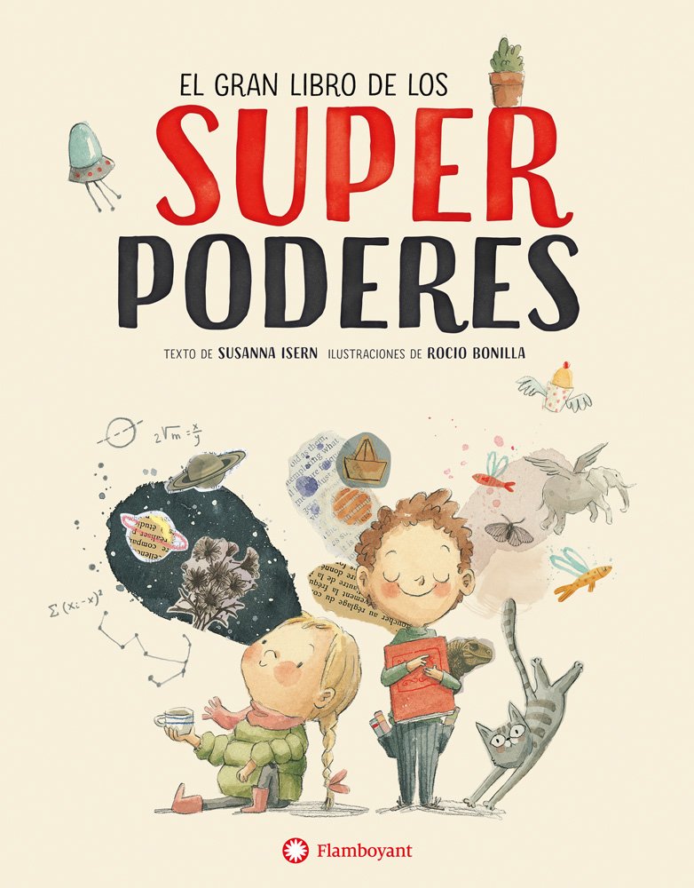 Libro: El Gran Libro de los Super Poderes: 1 por Susanna Isern