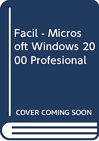 Libro Fácil - Microsoft Windows 2000 Profesional por Paul McFedries