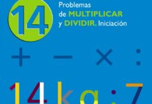 Libro: 14 Problemas de multiplicar y dividir, iniciación. Cuaderno de matemáticas: Problemas por Ismael Sousa Martín