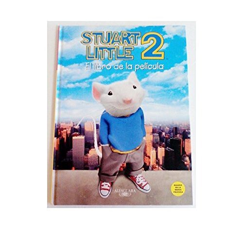 Libro: Stuart Little 2, El Libro De La Película por Julie Michaels