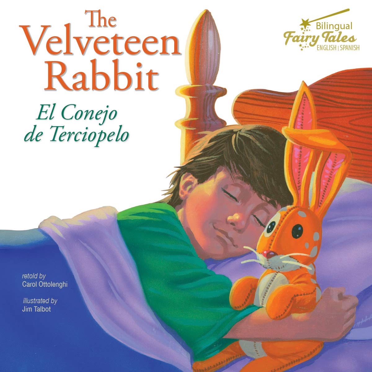 Libro: The Bilingual Fairy Tales Velveteen Rabbit: El Conejo de Terciopelo por Carol Ottolenghi