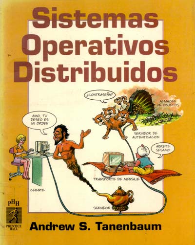 Libro: Sistemas Operativos Distribuidos por Andrew S. Tanenbaum