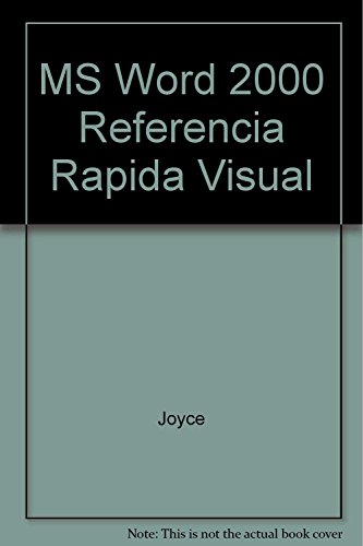 Libro: Descubre la Guía Visual de Referencia Rápida del MS Word 2000 por Jerry Joyce