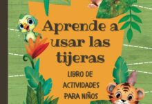 Libro: Aprende a usar las tijeras libro de actividades para niños edición selva por Bubble Read
