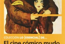 Libro: El cine cómico mudo. Un caso poco hablado por Lluis Bonet Mojica