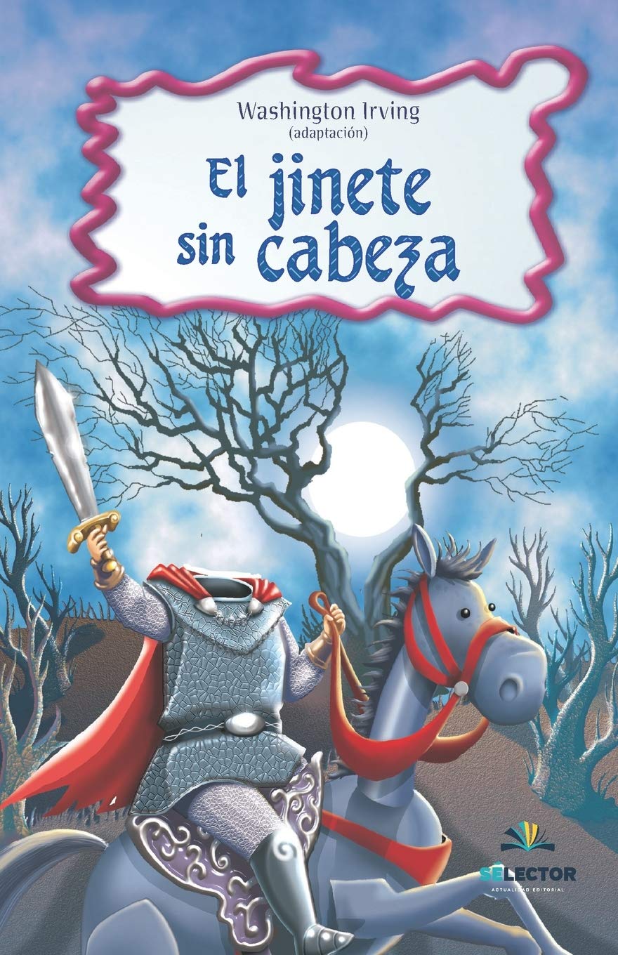 Libro: El Jinete Sin Cabeza por Irving Washington