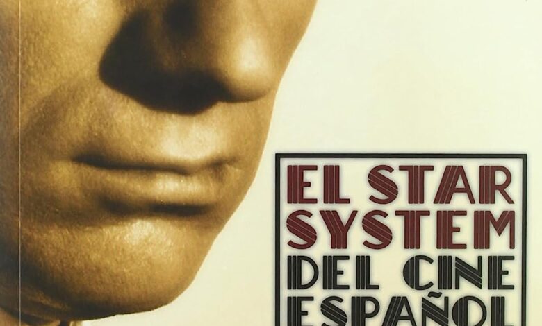 Libro: El Star System del Cine Español de Posguerra por Ángel Comas