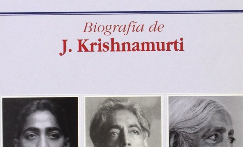 Libro: Vida y muerte de Krishnamurti. Biografía de J. Krishnamurti por Mary Lutyens