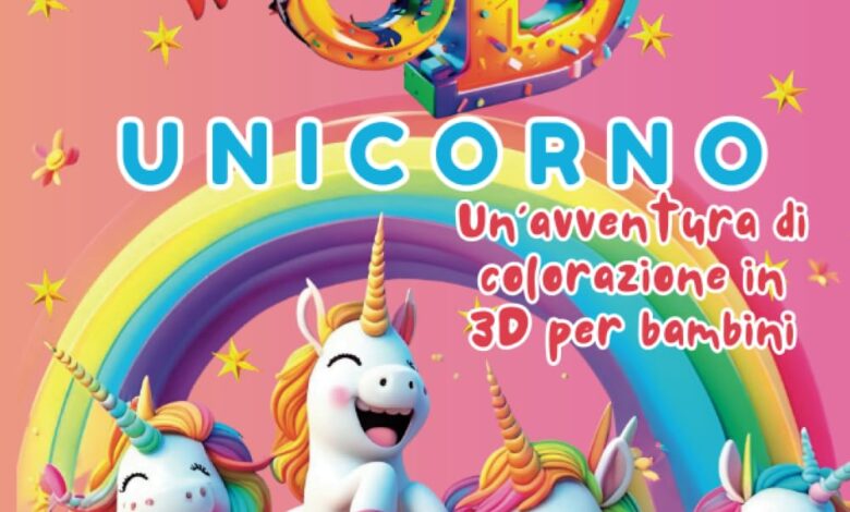 Libro: Unicornio Una Aventura De Coloreado En 3D Para Niños por UTKU GUNEYSU