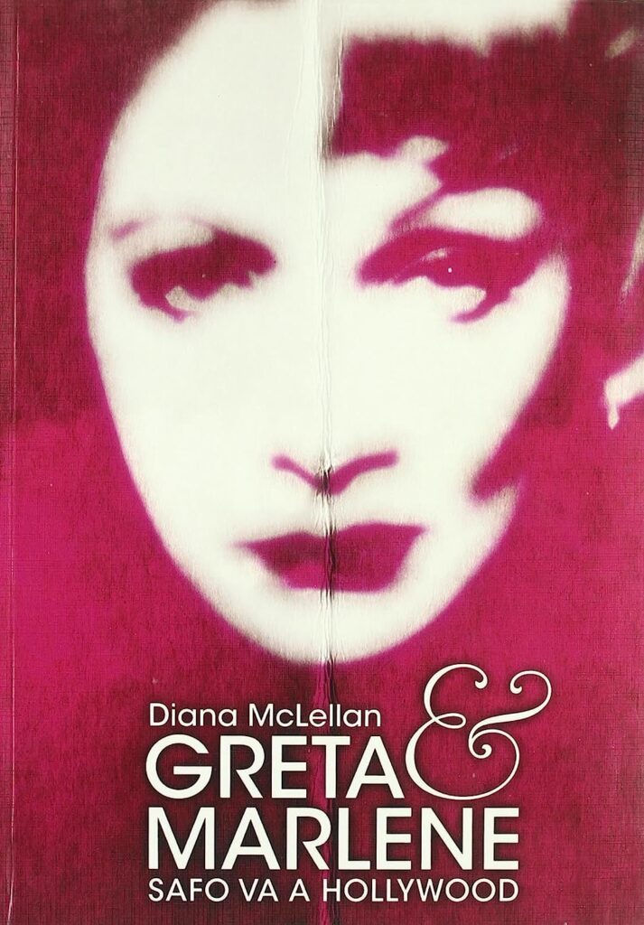 Libro: Greta and Marlene: Safo Va a Hollywood por Diana McLellan