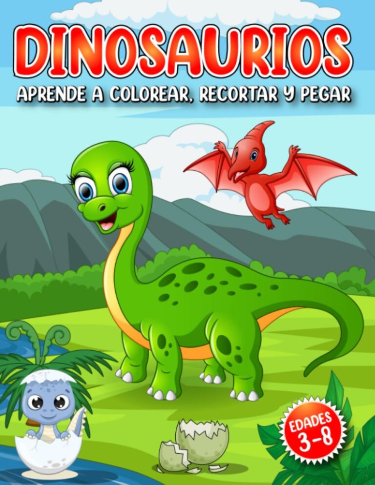 ≫ Libro: dinosaurios aprende a colorear, recortar y a pegar - Libro de ...
