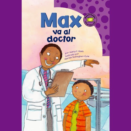 Libro: Max va al doctor por Adria F. Klein