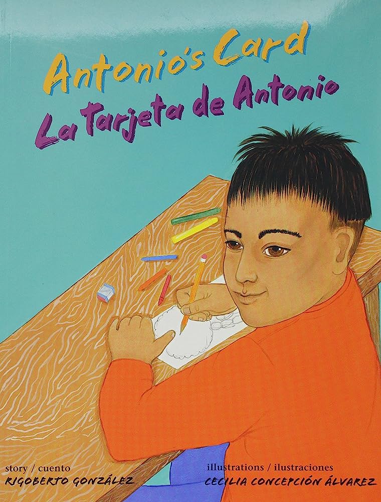 Libro: Antonio's Card / La Tarjeta De Antonio por Rigoberto González