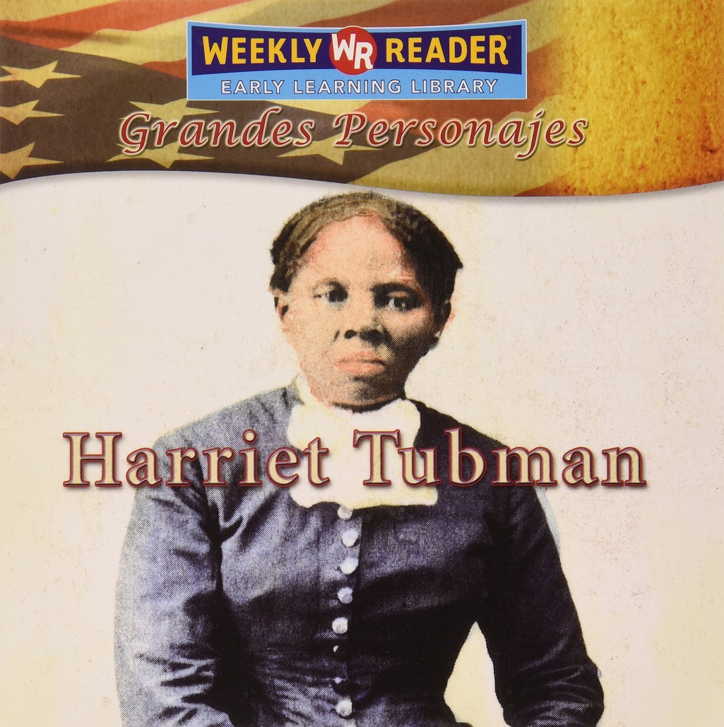 Libro: Harriet Tubman por Monica Rausch