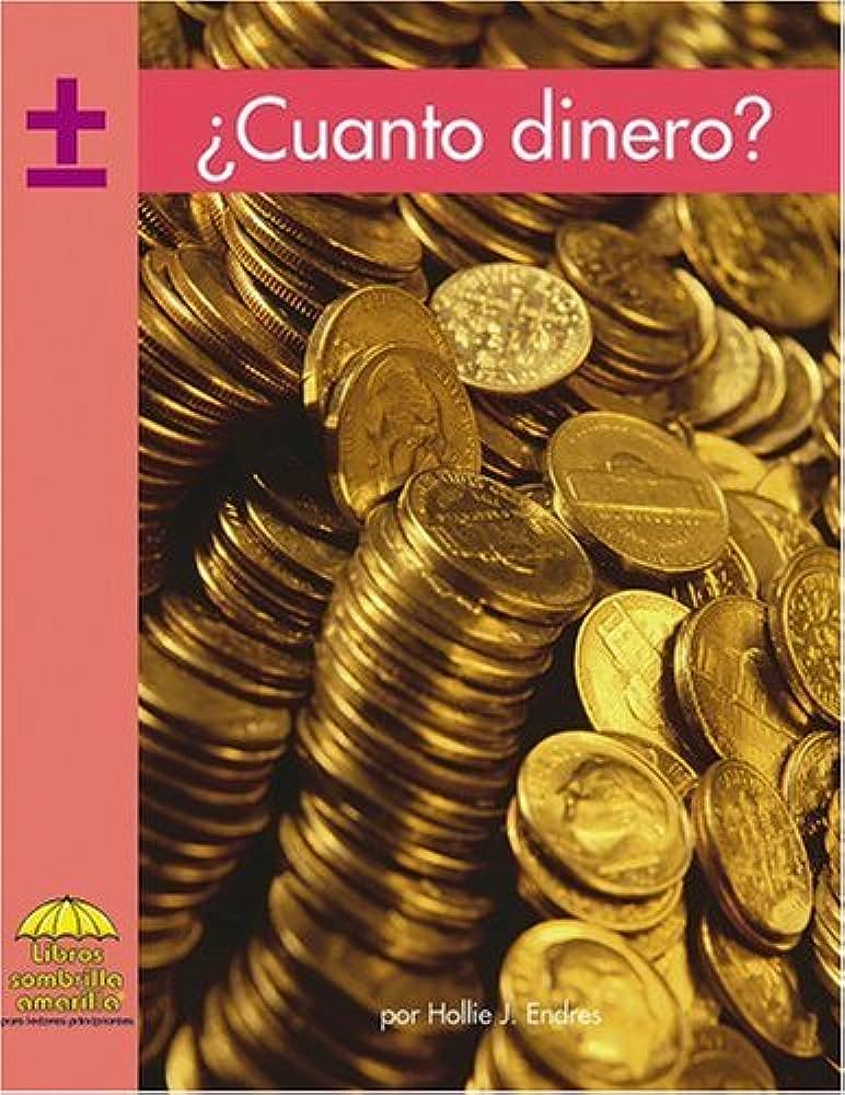 Libro: ¿Cuánto Dinero? Por Hollie J. Endres