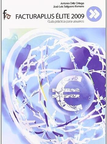 Libro: Facturaplus Élite 2009 por Ortiz Ortega