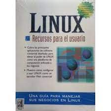 Libro: Linux - Recursos Para el Usuario por James Mohr