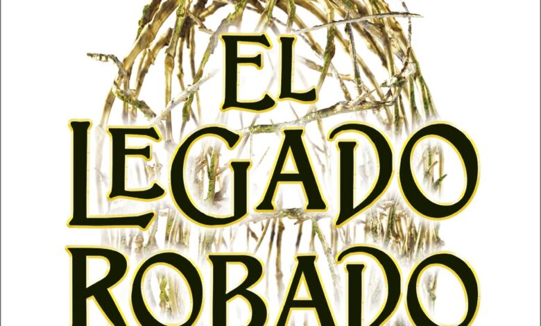 Libro: El Legado Robado por Holly Black