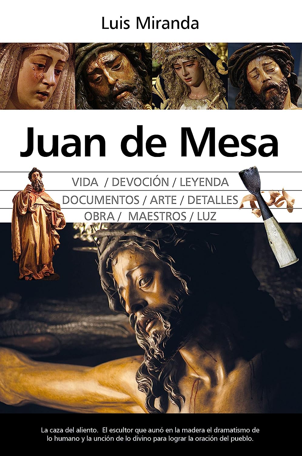 Libro: Juan de Mesa por Luis Jesús Miranda