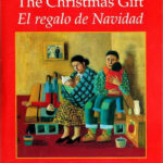 Libro: The Christmas Gift/ El Regalo De Navidad por Francisco Jiménez