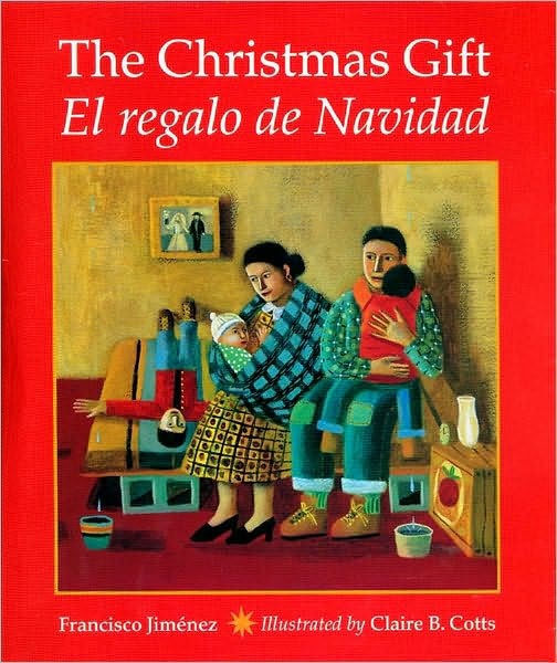 Libro: The Christmas Gift/ El Regalo De Navidad por Francisco Jiménez