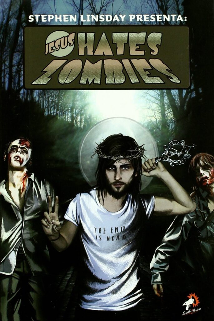 Libro: JESUS HATES ZOMBIES por Stephen Lindsay